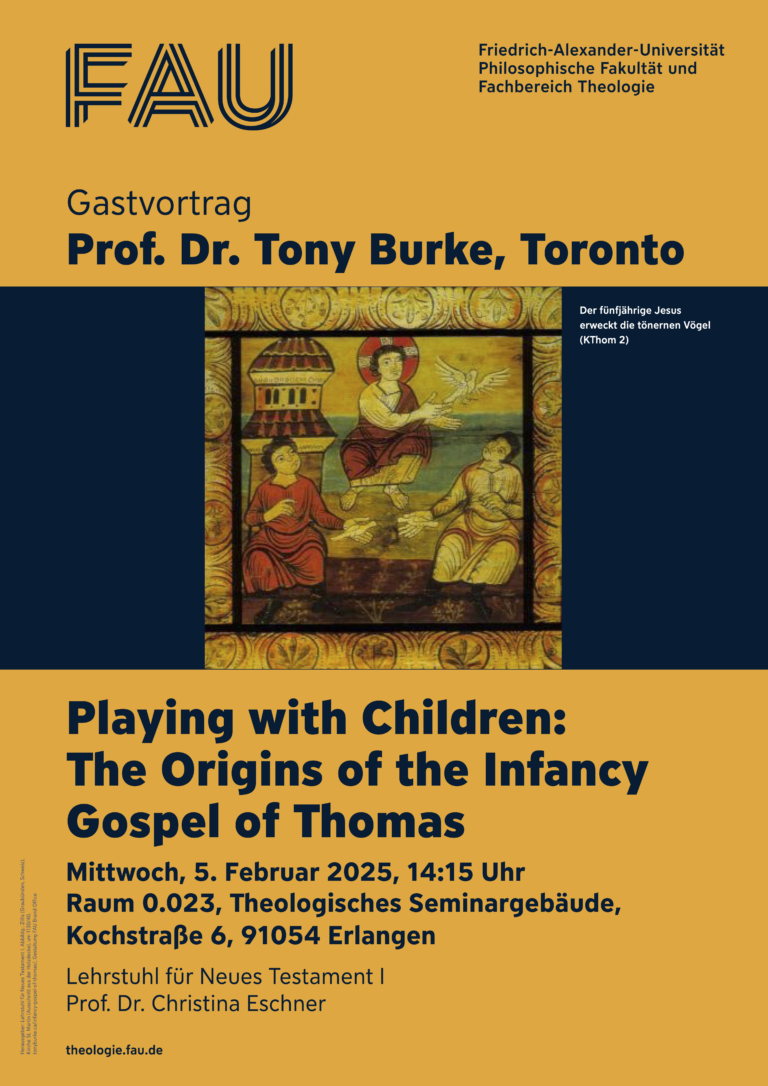 Gastvortrag „Playing with Children: The Origins of the Infancy Gospel of Thomas“